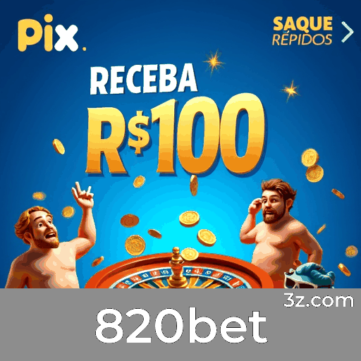 820bet: Especialistas em Serviço Confiável